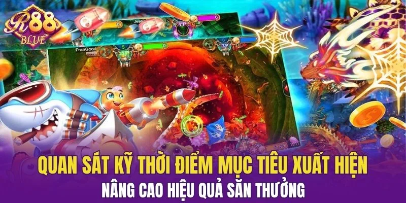 Bắn Cá CQ9 - Chinh Phục Biển Cả, Hốt Quà Cực Đã Ngay 6 Đợi đúng thời cơ cho phép bạn sử dụng vũ khí hiệu quả