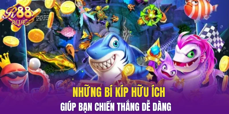 Bắn Cá Xèng R88: Trải Nghiệm Săn Thưởng Cực Đã Mỗi Ngày 7 Những bí kíp hữu ích giúp bạn chiến thắng dễ dàng
