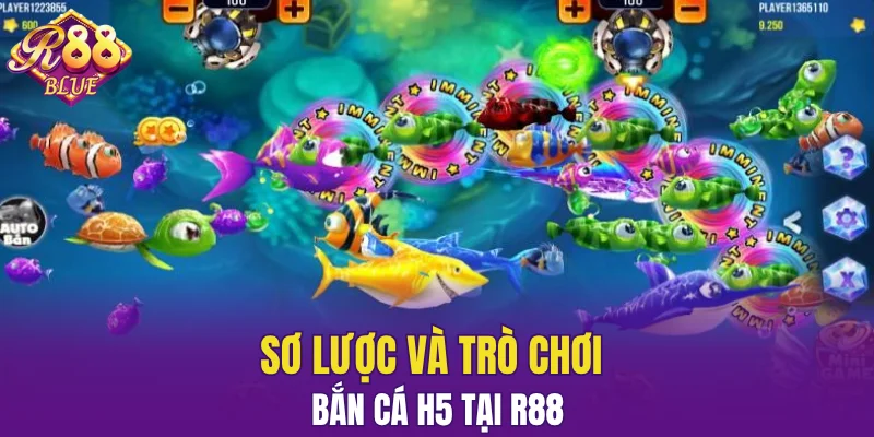 Bắn Cá Xèng R88: Trải Nghiệm Săn Thưởng Cực Đã Mỗi Ngày 5 Sơ lược và trò chơi bắn cá H5 tại R88