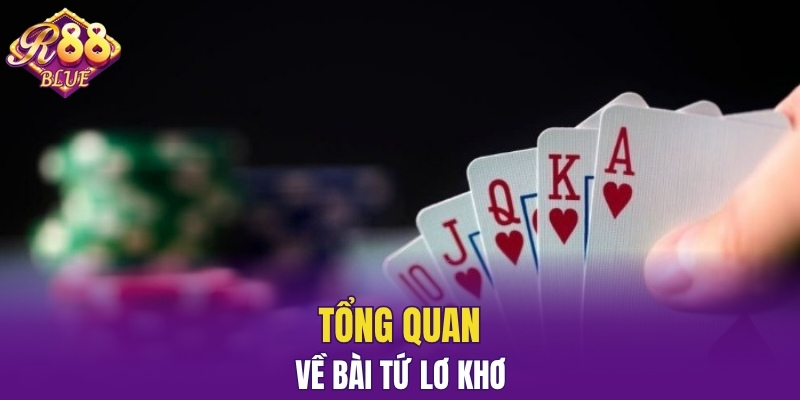 Cách Chơi Bài Uno Từ Cơ Bản Đến Nâng Cao Cho Người Mới 5 Tổng quan về bài tứ lơ khơ